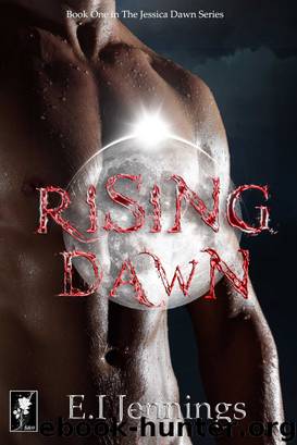 Rising Dawn by E.I Jennings