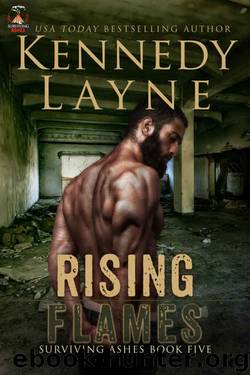 Rising Flames (Surviving Ashes, Book Five) by Kennedy Layne