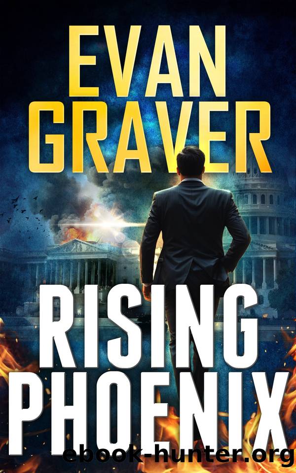 Rising Phoenix: A John Phoenix Thriller (The John Phoenix Thrillers Book 1) by Evan Graver