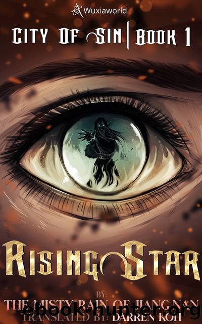 Rising Star: Book 1 of City of Sin by 烟雨江南