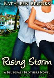 Rising Storm by Kathleen Brooks