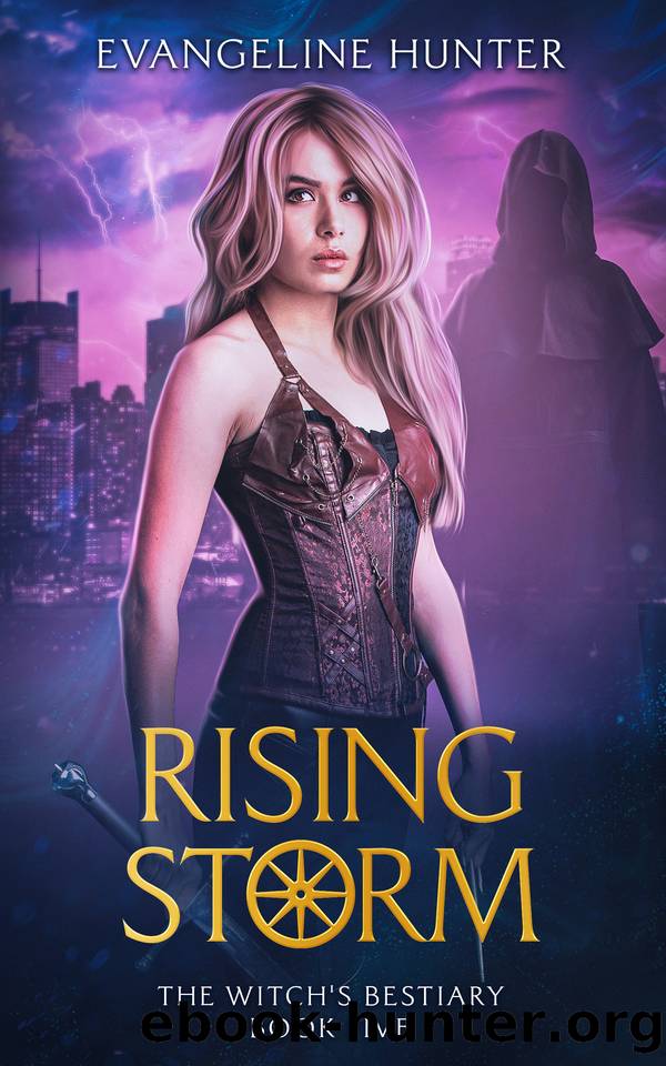 Rising Storm: A Fast-paced Humorous Urban Fantasy Book (The Witch's Bestiary Book 5) by Hunter Evangeline