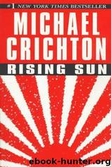 Rising Sun by Michael Crichton