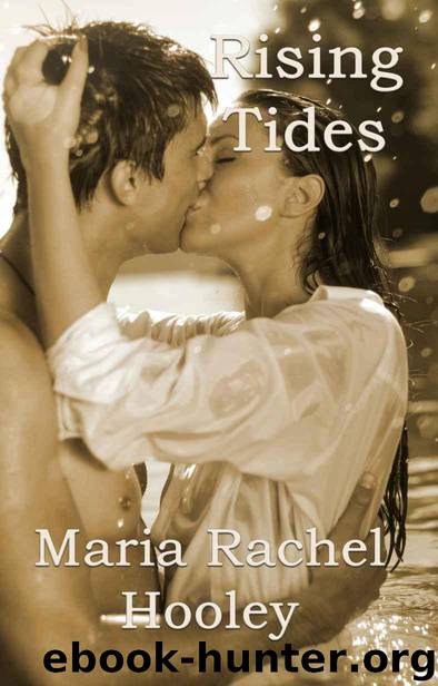 Rising Tides by Hooley Maria Rachel