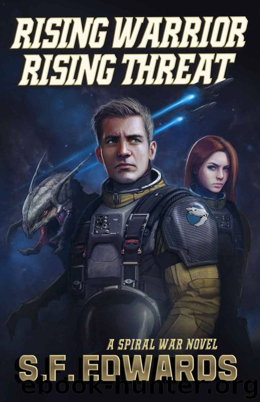 Rising Warrior-Rising Threat by S F Edwards