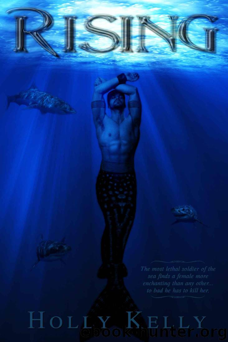 Rising by Kelly Holly