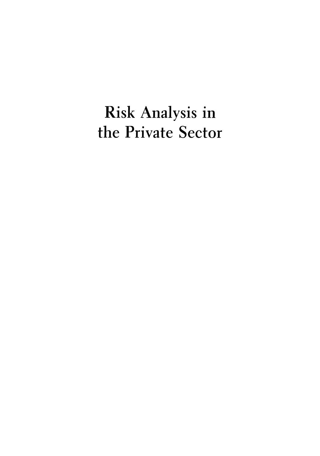 Risk Analysis in the Private Sector by Rae Zimmerman (auth.) Chris Whipple Vincent T. Covello (eds.)