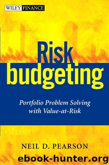 Risk Budgeting by Neil D. Pearson