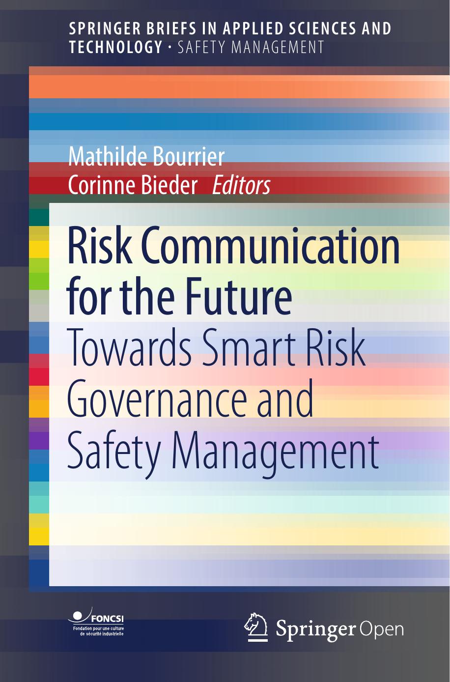 Risk Communication for the Future by Mathilde Bourrier & Corinne Bieder