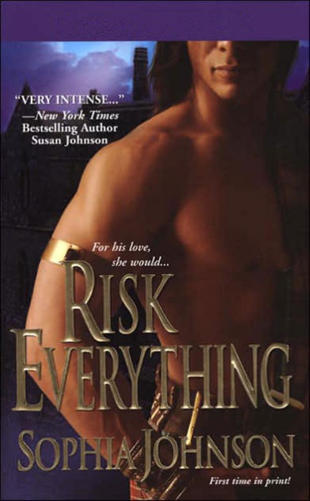 Risk Everything by Sophia Johnson
