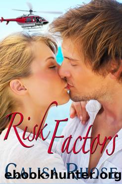 Risk Factors by Calisa Rhose