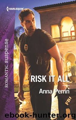 Risk It All (Harlequin Romantic by Anna Perrin
