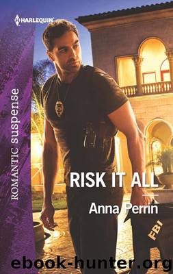 Risk It All by Perrin Anna