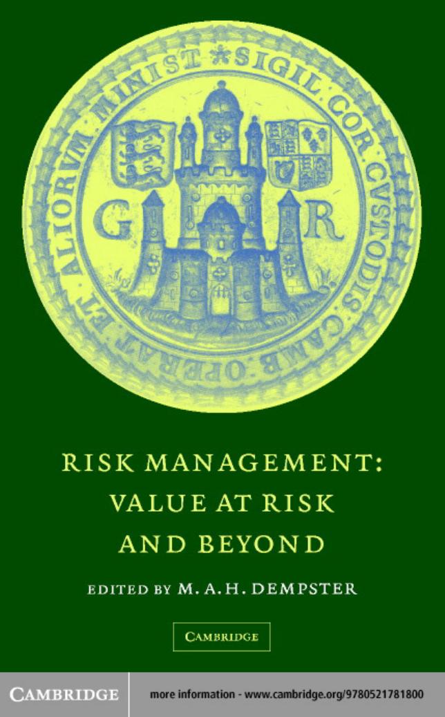 Risk Management: Value at Risk and Beyond by M. A. H. Dempster