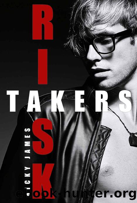 Risk Takers: a touch of taboo by Nicky James