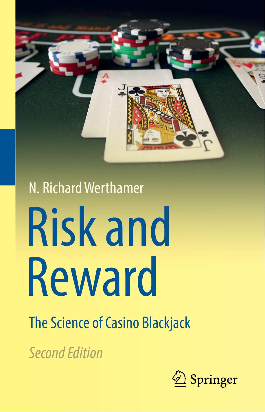 Risk and Reward by N. Richard Werthamer