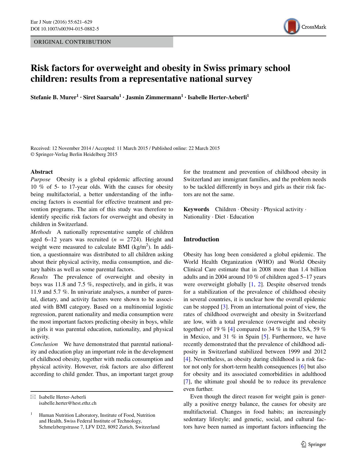 Risk factors for overweight and obesity in Swiss primary school children: results from a representative national survey by Stefanie B. Murer & Siret Saarsalu & Jasmin Zimmermann & Isabelle Herter-Aeberli