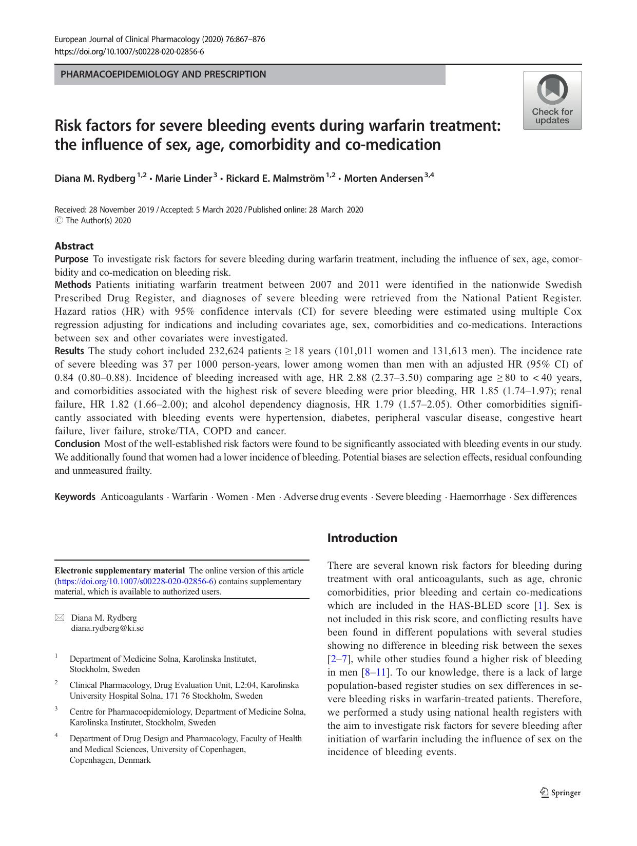 Risk factors for severe bleeding events during warfarin treatment: the influence of sex, age, comorbidity and co-medication by Diana M. Rydberg & Marie Linder & Rickard E. Malmström & Morten Andersen