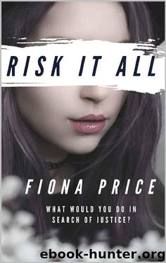 Risk it All by Fiona Price