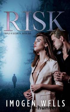Risk: Triple R Security, Book 1 by Imogen Wells