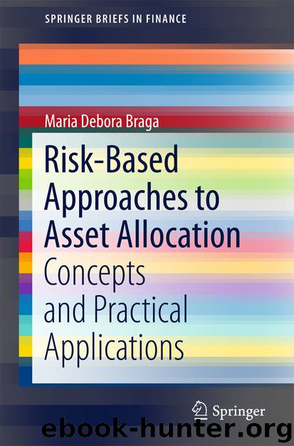 Risk-Based Approaches to Asset Allocation by Maria Debora Braga