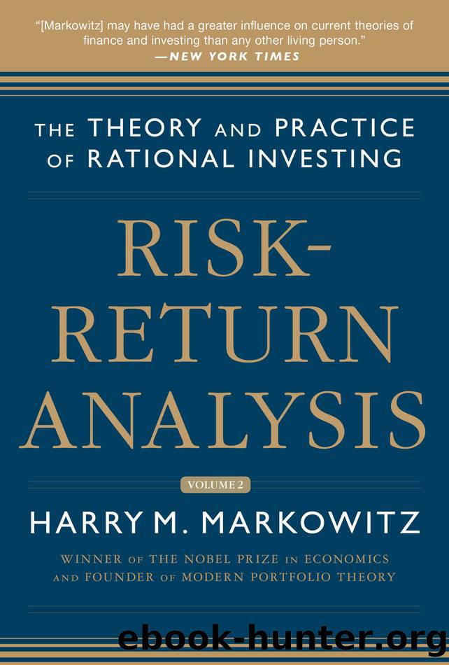Risk-Return Analysis, Volume 2 by Harry M. Markowitz