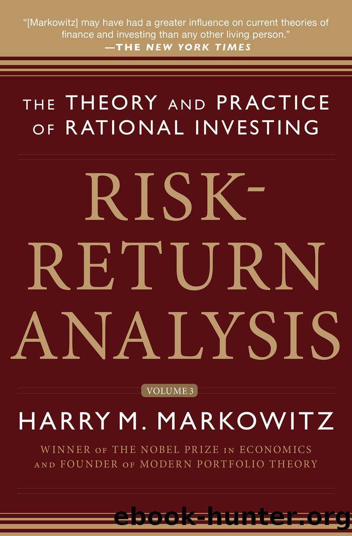 Risk-Return Analysis, Volume 3 by Harry M. Markowitz