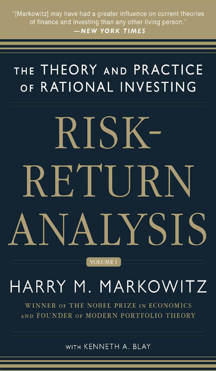 Risk-Return Analysis: The Theory and Practice of Rational Investing (Volume One) by Unknow