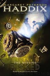 Risked by Haddix Margaret Peterson