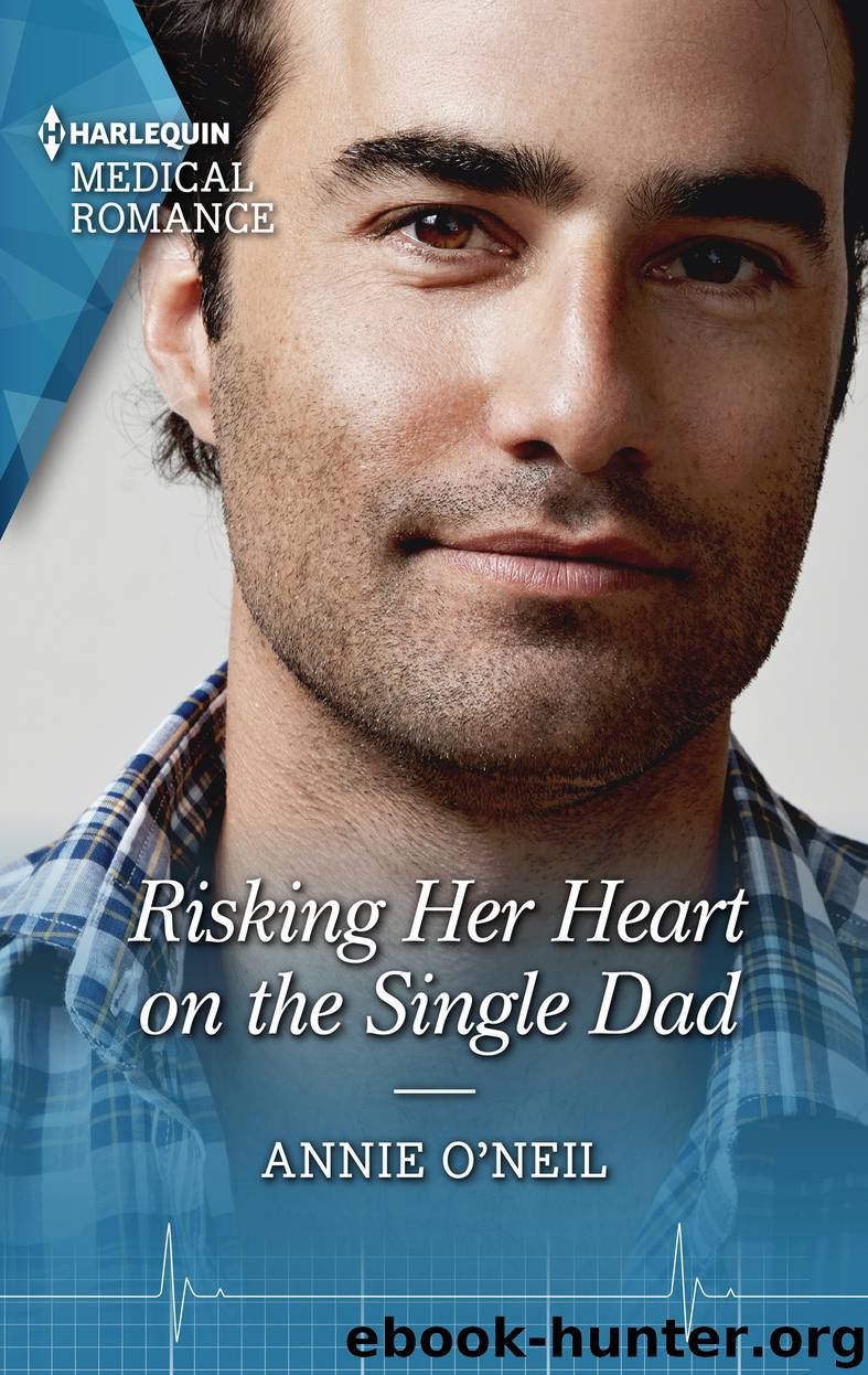Risking Her Heart on the Single Dad by Annie O'Neil