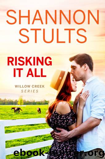 Risking It All by Shannon Stults