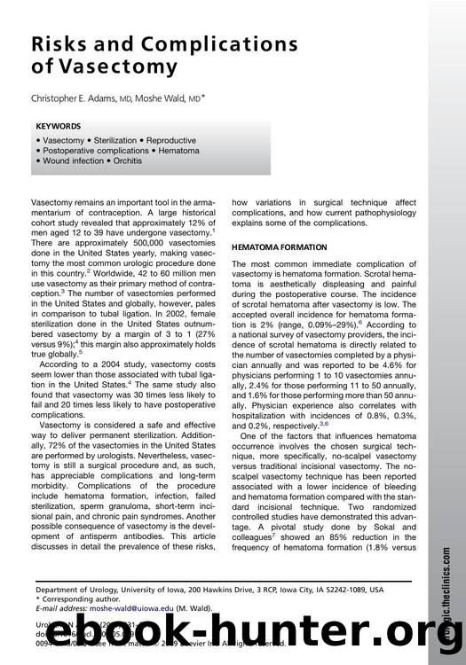 Risks and Complications of Vasectomy by Christopher E. Adams MD; Moshe Wald MD