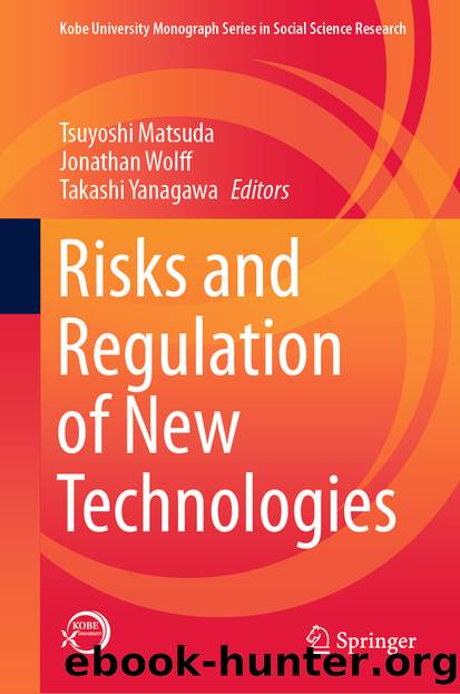 Risks and Regulation of New Technologies by Unknown