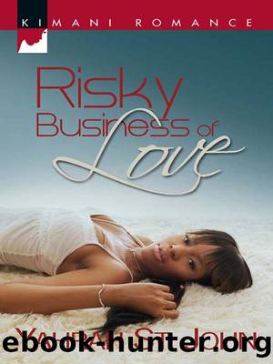 Risky Business of Love by Yarah St. John