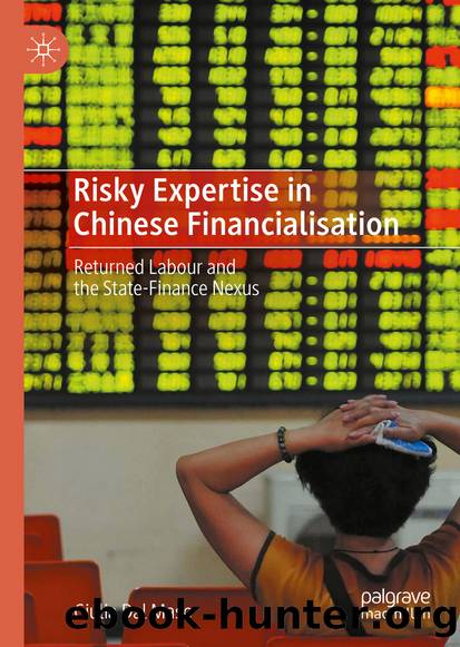 Risky Expertise in Chinese Financialisation by Giulia Dal Maso