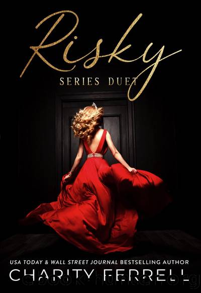 Risky Series Duet by Charity Ferrell