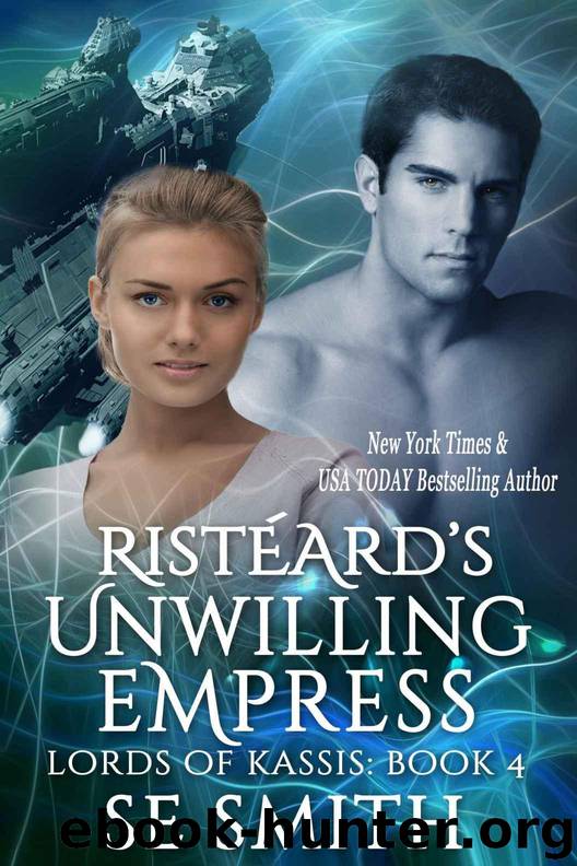 Ristèard Unwilling Empress by Smith S. E