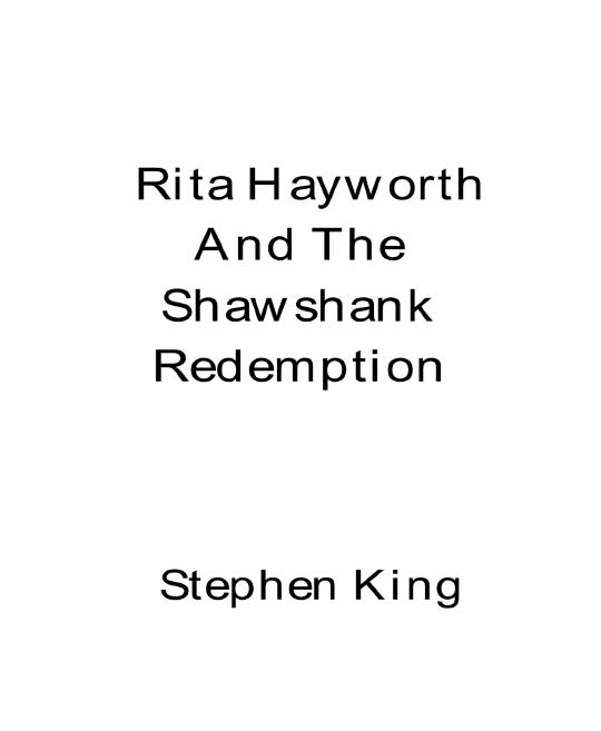 Rita Hayworth and Shawshank Redemption a Story From Different Seasons by Stephen King