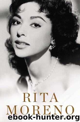 Rita Moreno: A Memoir by Rita Moreno