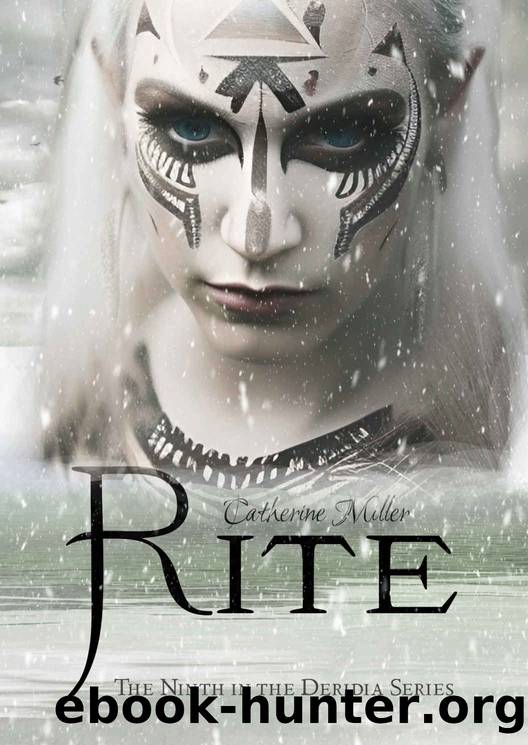 Rite (Deridia Book 9) by Catherine Miller