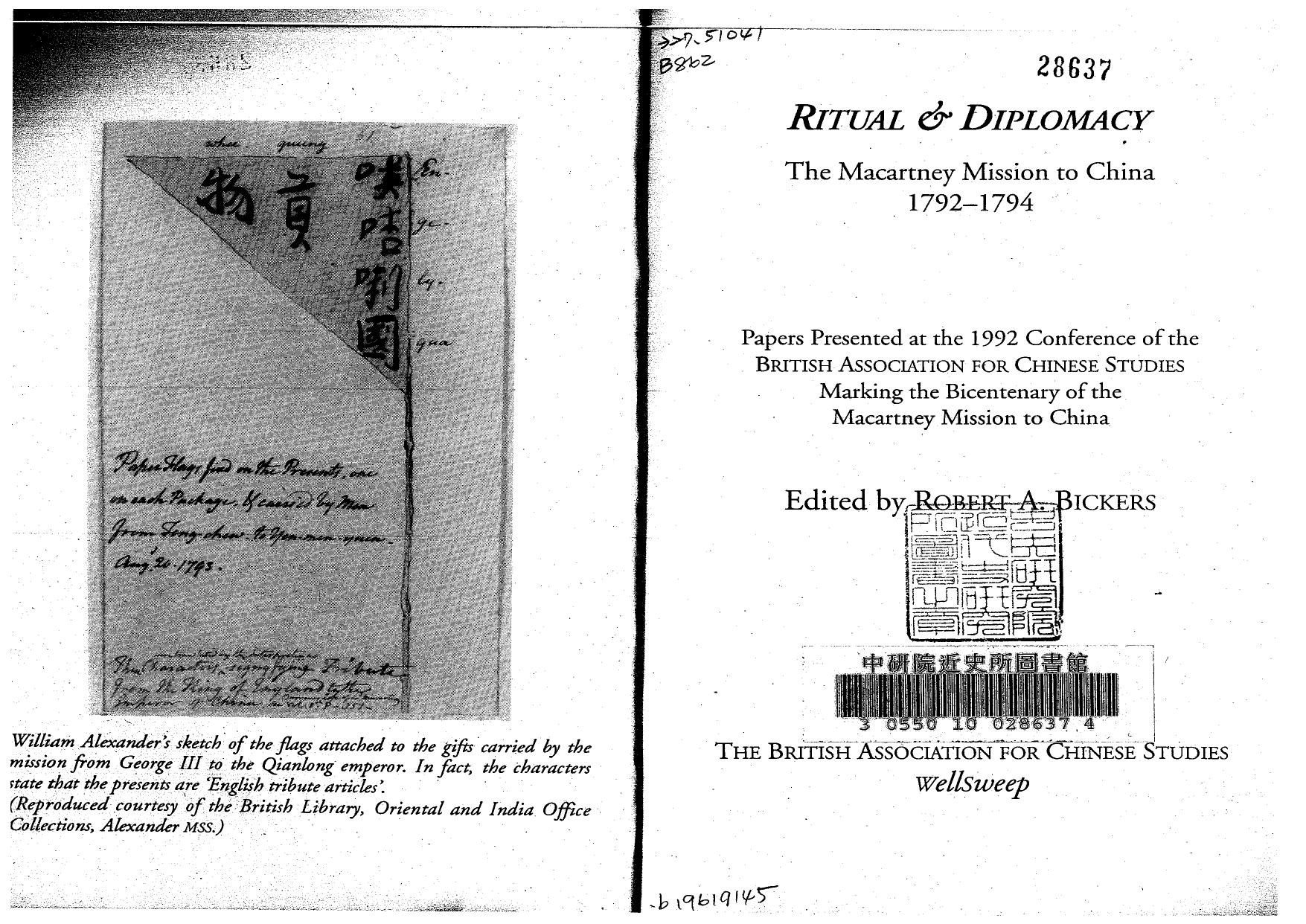 Ritual & diplomacy: The Macartney Mission to China, 1792-1794 : papers presented at the 1992 conference of the British Association for Chinese Studies ... bicentenary of the Macartney Mission to China by British Association for Chinese Studies