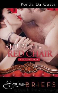 Ritual of the Red Chair by Portia Da Costa