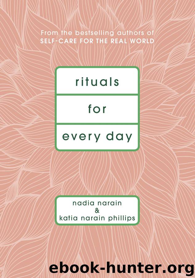 Rituals for Every Day by Nadia Narain