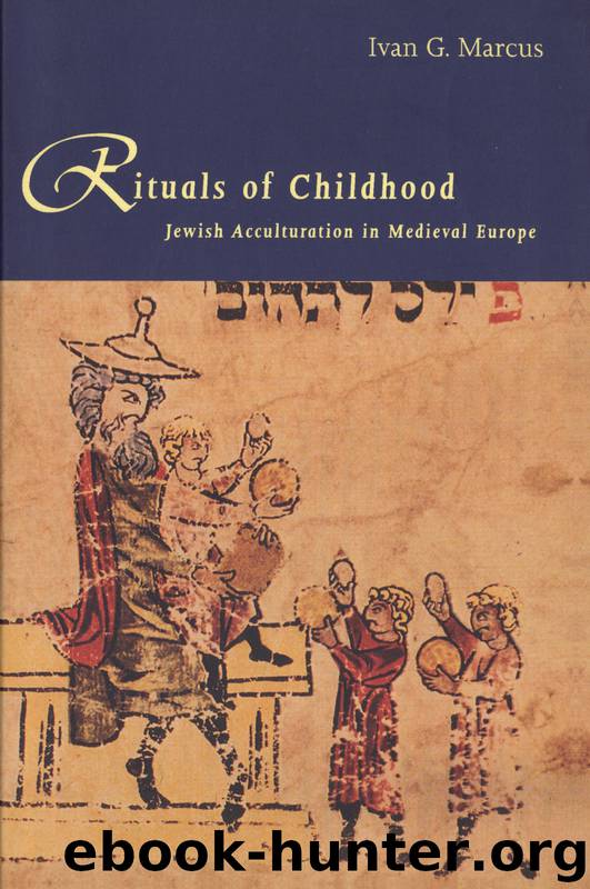 Rituals of Childhood by Ivan G. Marcus