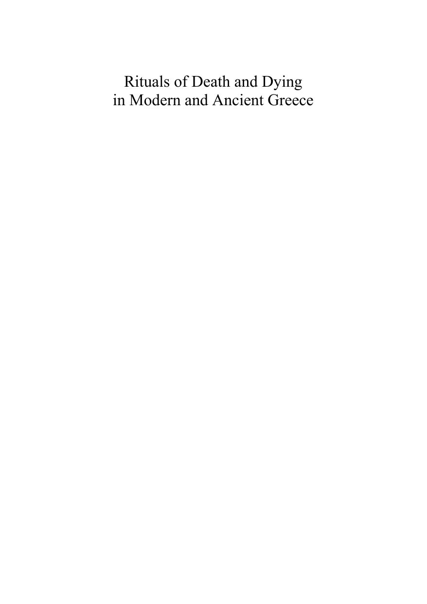 Rituals of Death and Dying in Modern and Ancient Greece: Writing History from a Female Perspective by Evy Johanne Haland