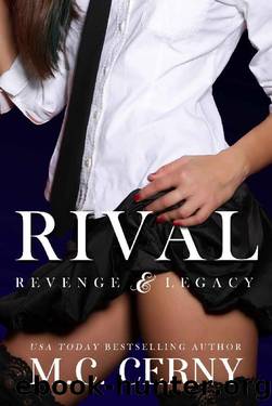 Rival : A Revenge & Legacy Prequel by M.C. Cerny