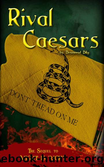 Rival Caesars by Desmond Dilg & Ragnar Redbeard & Arthur Desmond & Will Dilg