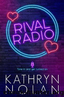 Rival Radio by Kathryn Nolan