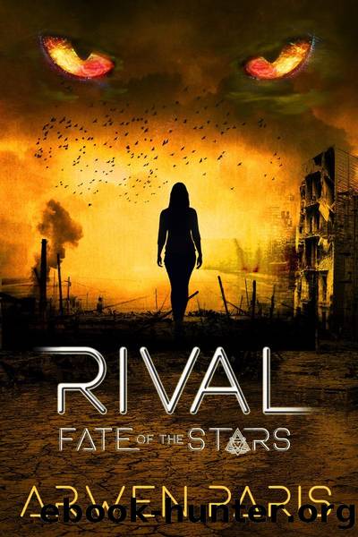 Rival: A Fate of the Stars Novel by Arwen Paris