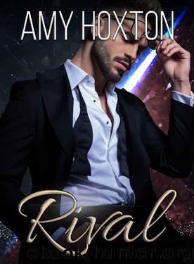 Rival_A Billionaire Romance Novel by Amy Hoxton